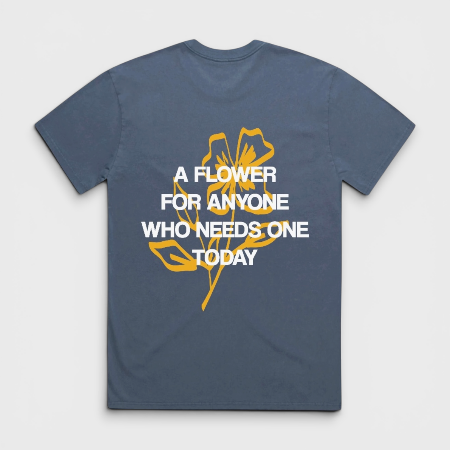 We All Need Flowers | Faded Blue Relaxed Fit
